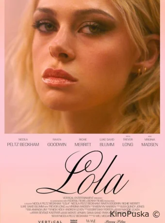 Лола / Lola 2024 смотреть онлайн Лола / Lola 2024 смотреть онлайн