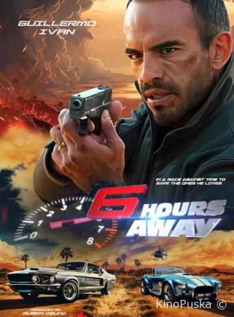 Шесть часов гонки со временем / 6 Hours Away 2024 смотреть онлайн