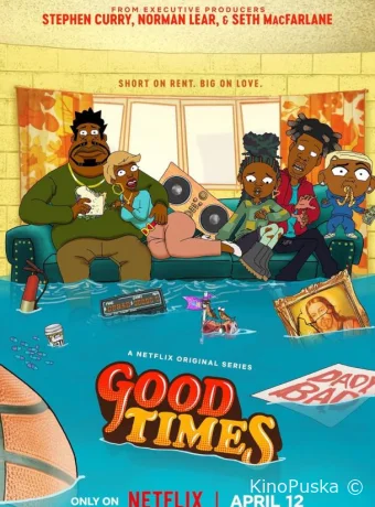 Сериал Добрые времена / Good Times 2024 смотреть онлайн 2 сезон 11 серия