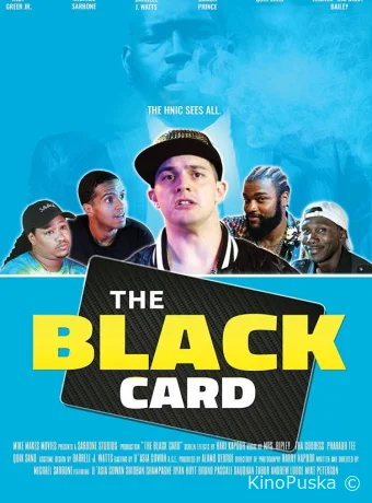 Карта Чёрного / The Black Card 2022 смотреть онлайн