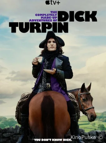 Сериал Полностью выдуманные приключения Дика Турпина / The Completely Made-Up Adventures of Dick Turpin 2024 смотреть онлайн 2 сезон 7 серия Сериал Полностью выдуманные приключения Дика Турпина / The Completely Made-Up Adventures of Dick Turpin 2024 смотреть онлайн 2 сезон 7 серия