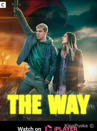 Сериал Путь / The way 2024 смотреть онлайн 2 сезон 4 серия Сериал Путь / The way 2024 смотреть онлайн 2 сезон 4 серия