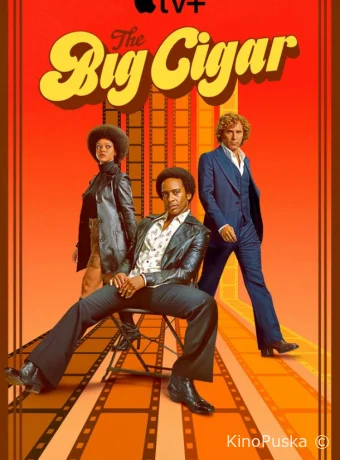 Сериал Большая сигара / The Big Cigar 2024 смотреть онлайн 2 сезон 7 серия Сериал Большая сигара / The Big Cigar 2024 смотреть онлайн 2 сезон 7 серия