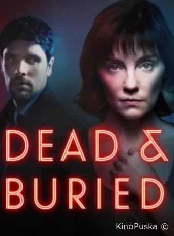 Сериал Призраки прошлого / Dead and Buried 2024 смотреть онлайн 2 сезон 5 серия