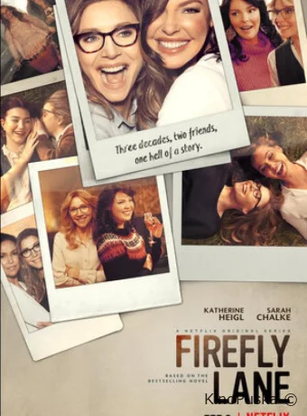 Сериал Улица светлячков / Firefly Lane 2020 смотреть онлайн 3 сезон 17 серия