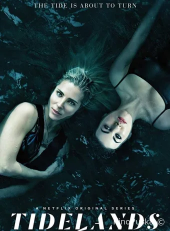 Сериал Страна приливов / Tidelands 2018 смотреть онлайн 2 сезон 9 серия