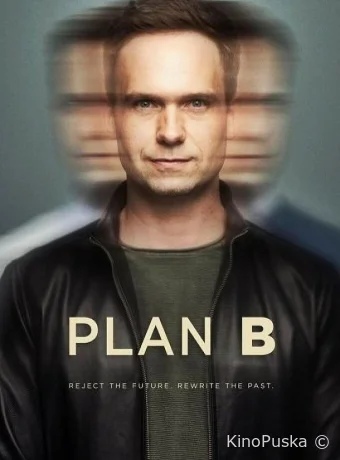 Сериал План «Б» / Plan B 2023 смотреть онлайн 3 сезон 7 серия