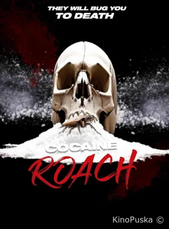Кокаиновый таракан / Cocaine Roach 2025 смотреть онлайн