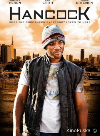 Хэнкок / Hancock 2008 смотреть онлайн Хэнкок / Hancock 2008 смотреть онлайн