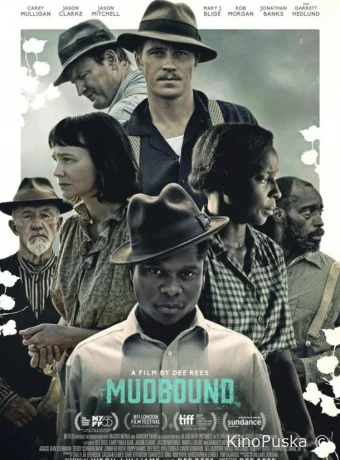 Ферма «Мадбаунд» / Mudbound 2017 смотреть онлайн Ферма «Мадбаунд» / Mudbound 2017 смотреть онлайн