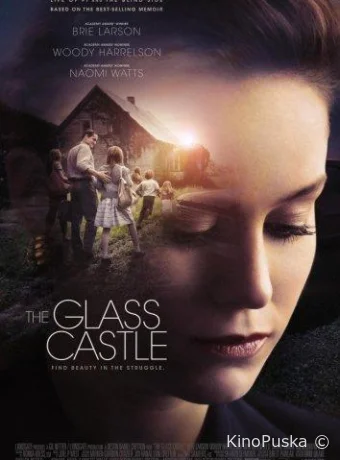 Стеклянный замок / The Glass Castle 2017 смотреть онлайн