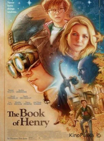 Книга Генри / The Book of Henry 2017 смотреть онлайн Книга Генри / The Book of Henry 2017 смотреть онлайн