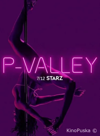 Сериал Долина соблазна / P-Valley 2020 смотреть онлайн 3 сезон 11 серия Сериал Долина соблазна / P-Valley 2020 смотреть онлайн 3 сезон 11 серия