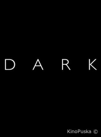 Сериал Тьма / Dark 2017 смотреть онлайн 4 сезон 9 серия