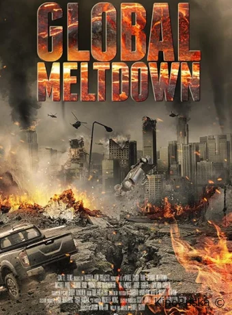 Глобальный кризис / Global Meltdown 2017 смотреть онлайн