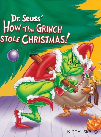 Как Гринч украл Рождество! / How the Grinch Stole Christmas! 1966 смотреть онлайн Как Гринч украл Рождество! / How the Grinch Stole Christmas! 1966 смотреть онлайн