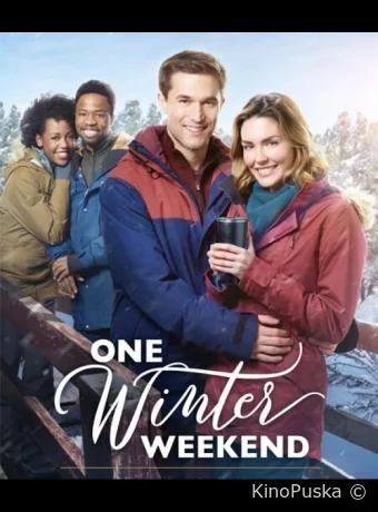 Один зимний уик-энд / One Winter Weekend 2018 смотреть онлайн