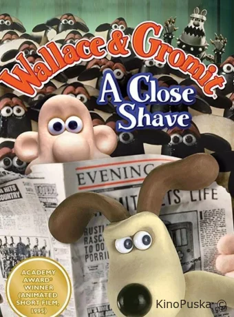 Уоллес и Громит 4: Выбрить наголо / Wallace & Gromit in A Close Shave 1995 смотреть онлайн
