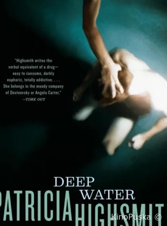 Глубокие воды / Deep Water 2020 смотреть онлайн Глубокие воды / Deep Water 2020 смотреть онлайн