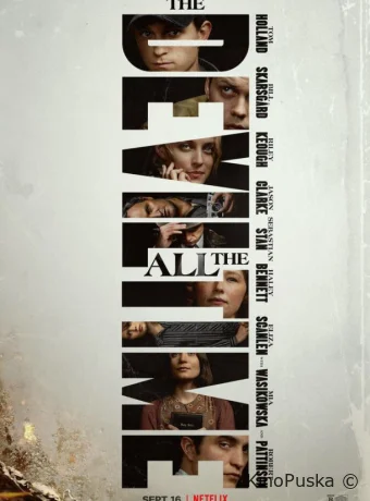 Дьявол всегда здесь / The Devil All the Time 2020 смотреть онлайн Дьявол всегда здесь / The Devil All the Time 2020 смотреть онлайн