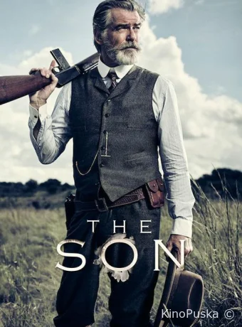 Сериал Сын / The Son 2017 смотреть онлайн 3 сезон 11 серия