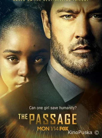 Сериал Перерождение / The Passage 2019 смотреть онлайн 2 сезон 11 серия Сериал Перерождение / The Passage 2019 смотреть онлайн 2 сезон 11 серия