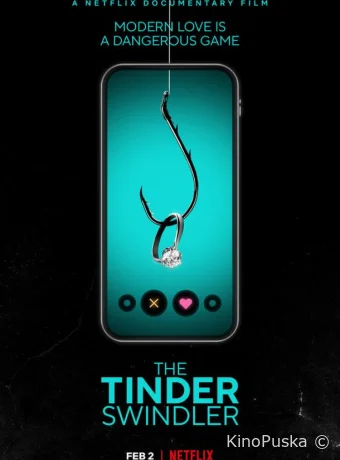 Аферист из Tinder / The Tinder Swindler 2022 смотреть онлайн
