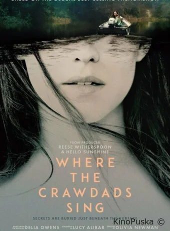 Там, где раки поют / Where the Crawdads Sing 2022 смотреть онлайн Там, где раки поют / Where the Crawdads Sing 2022 смотреть онлайн