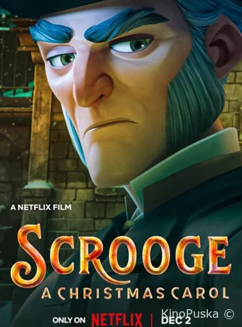 Скрудж: Рождественская песнь / Scrooge: A Christmas Carol 2022 смотреть онлайн Скрудж: Рождественская песнь / Scrooge: A Christmas Carol 2022 смотреть онлайн