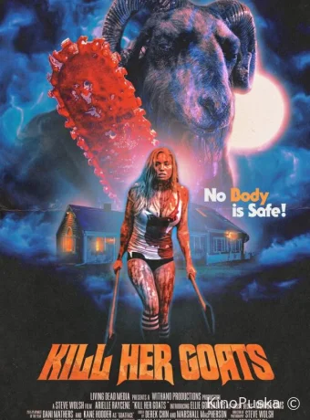 Убей её козлов / Kill Her Goats 2023 смотреть онлайн Убей её козлов / Kill Her Goats 2023 смотреть онлайн