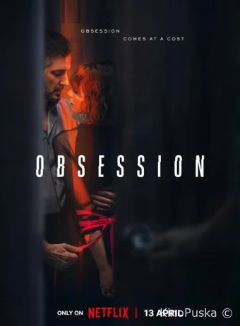 Сериал Одержимость / Obsession 2023 смотреть онлайн 2 сезон 5 серия