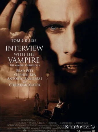 Интервью с вампиром / Interview with the Vampire: The Vampire Chronicles 1994 смотреть онлайн Интервью с вампиром / Interview with the Vampire: The Vampire Chronicles 1994 смотреть онлайн