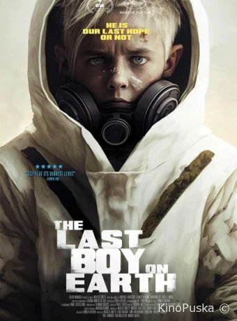 Последний из нас / The Last Boy on Earth 2023 смотреть онлайн