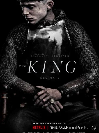 Король Англии / The King 2019 смотреть онлайн
