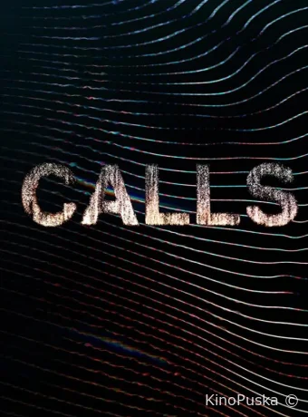 Сериал Тревожный звонок / Calls 2021 смотреть онлайн 2 сезон 10 серия