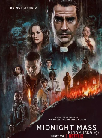 Сериал Полуночная месса / Midnight Mass 2021 смотреть онлайн 2 сезон 8 серия Сериал Полуночная месса / Midnight Mass 2021 смотреть онлайн 2 сезон 8 серия