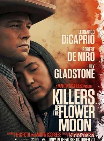 Убийцы цветочной луны / Killers of the Flower Moon 2023 смотреть онлайн Убийцы цветочной луны / Killers of the Flower Moon 2023 смотреть онлайн