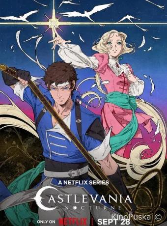 Сериал Кастлвания: Ноктюрн / Castlevania: Nocturne 2023 смотреть онлайн 3 сезон 9 серия