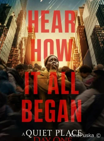 Тихое место: День первый / A Quiet Place: Day One 2024 смотреть онлайн