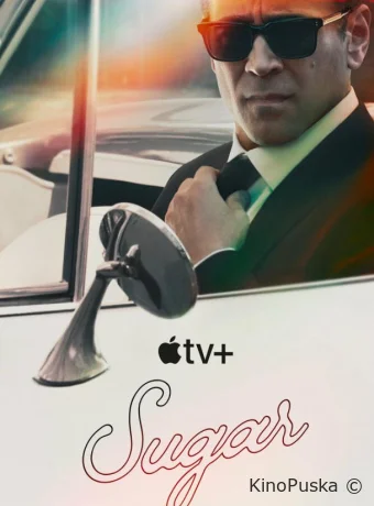 Сериал Шугар / Sugar 2024 смотреть онлайн 2 сезон 9 серия