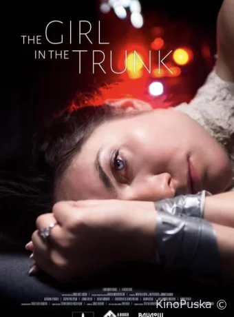 Девушка в багажнике / The Girl in the Trunk 2024 смотреть онлайн