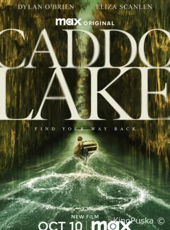 Озеро Каддо / Caddo Lake 2024 смотреть онлайн