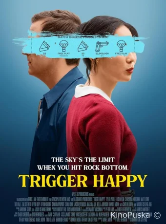 На взводе / Trigger Happy 2025 смотреть онлайн